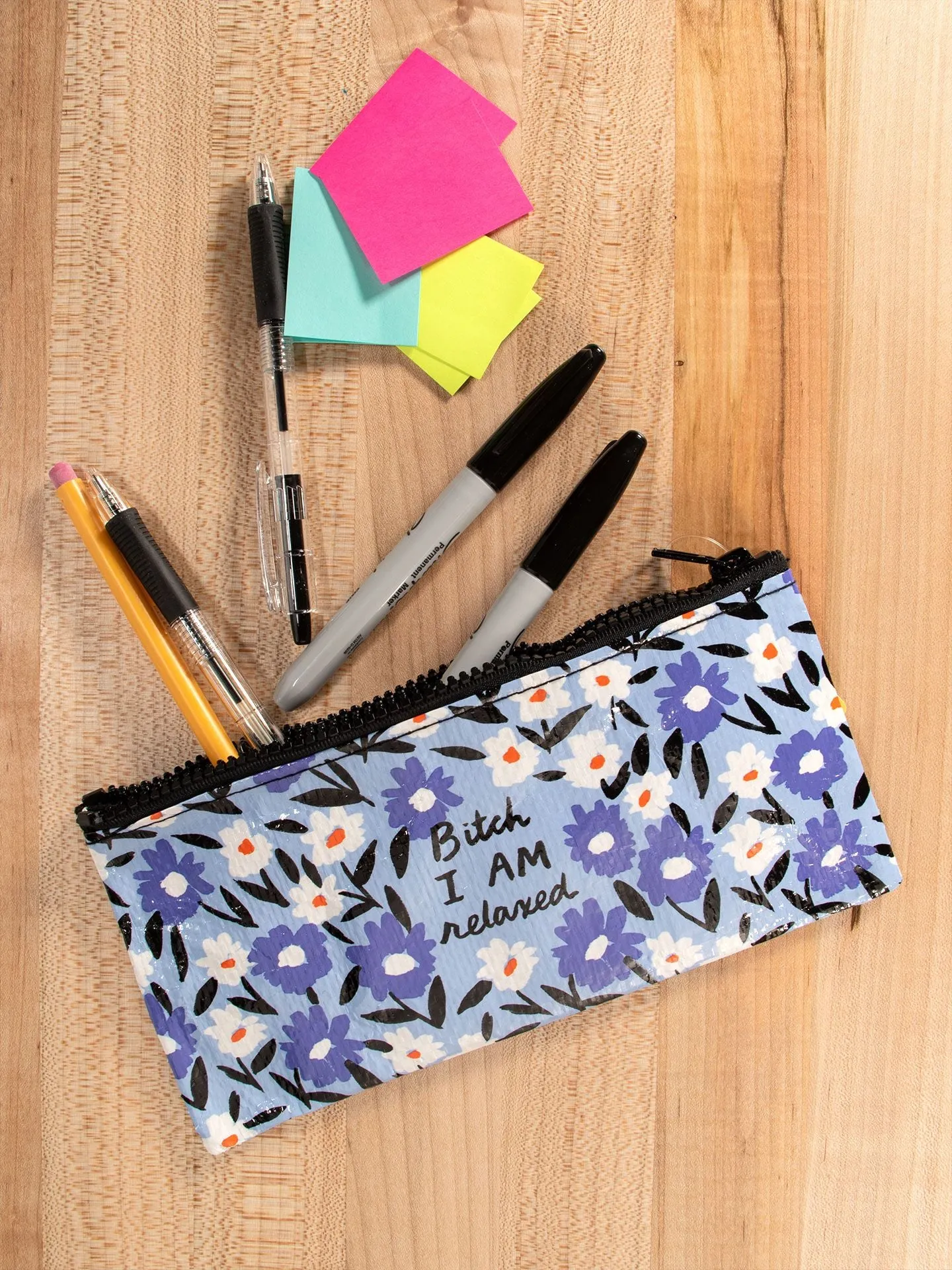 Bitch I AM Relaxed Pencil Case